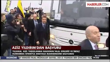 Son Dakika! Aziz Yıldırım Anayasa Mahkemesi'ne Başvurdu