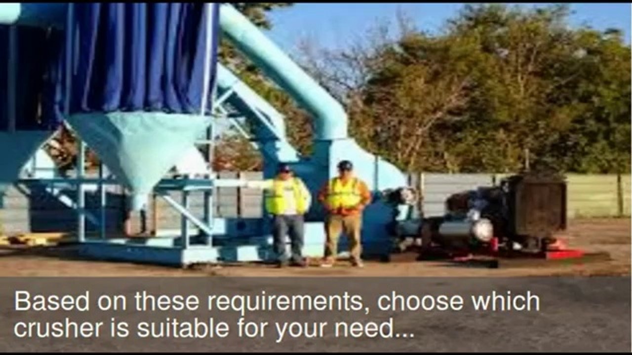 Instructions To Choose A Suitable Crusher