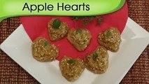 Apple Hearts - Valentines Day Special Sweet Snacks Recipe By Annuradha Toshniwal