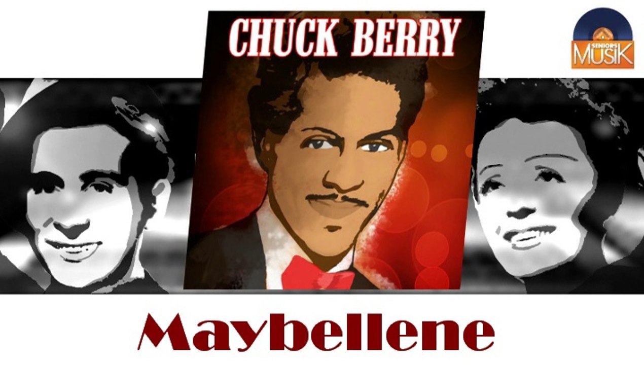 Chuck Berry - Maybellene (HD) Officiel Seniors Musik