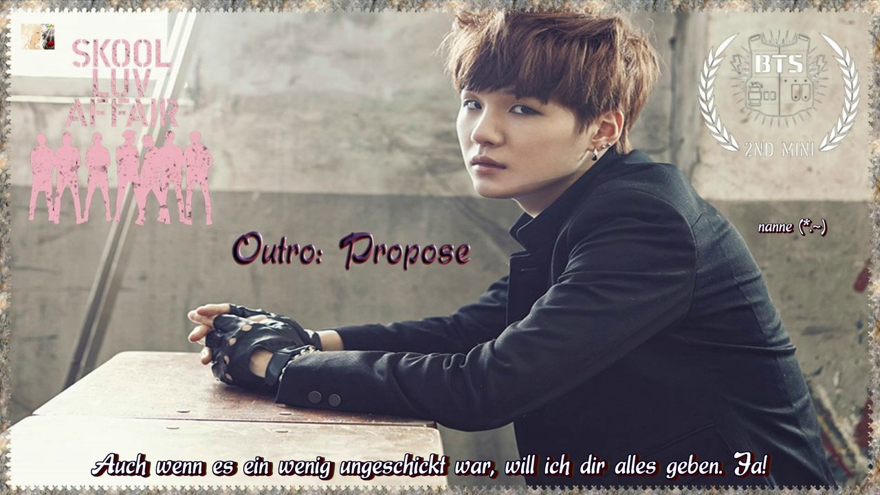 BTS (Bangtan Boys) - Outro Propose k-pop [german sub] [Mini Album - Skool Luv Affair