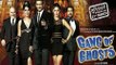 Gang Of Ghosts Trailer | Sharman Joshi | Mahie Gill