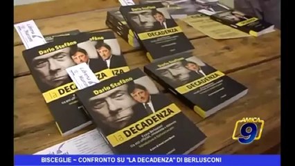 Bisceglie | Confronto su "la decadenza di Berlusconi"