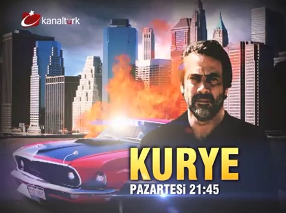 "KURYE" 19 Ağustos Pazartesi akşamı saat 21.45'te Kanaltürk Sinema kuşağında!