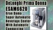DeLonghi Prima Donna ESAM6620 Gran Dama Super Automatic Beverage Center With Automatic Cappuccino : Best Super Automatic Espresso Machine Reviews