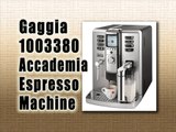 Gaggia 1003380 Accademia Espresso Machine Review : Best Espresso Machine Reviews