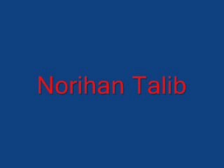 Norihan Talib on TwitPic