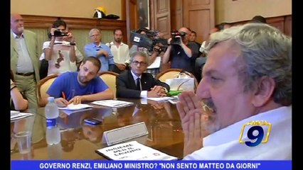 Governo Renzi, Emiliano Ministro? "Non sento Matteo da giorni"