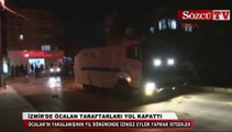 İzmir'de Öcalan taraftarları yol kapattı