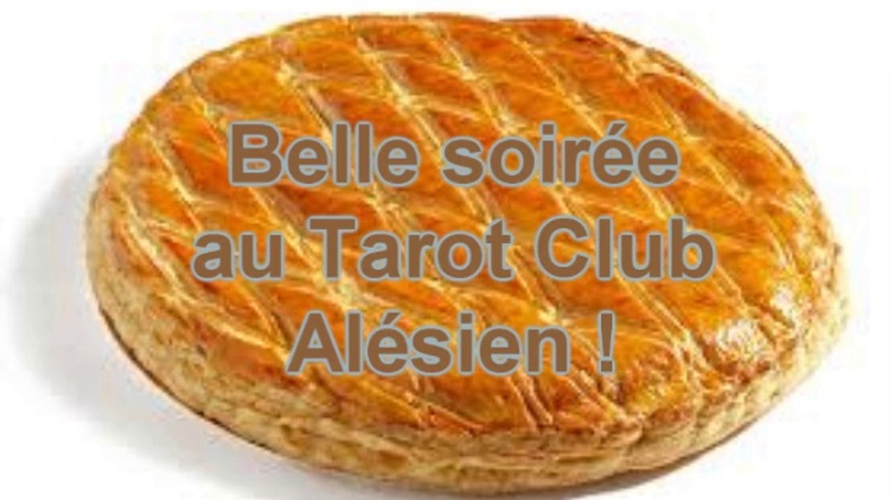 galette des rois 2014 Tarot club alesien
