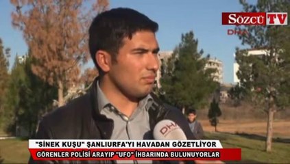 "Sinek kuşu" Şanlıurfa'yı havadan gözetliyor