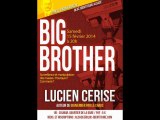 Lucien Cerise - Big Brother 1/2