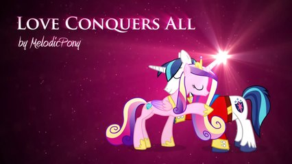 MLPFiM Love Conquers All (Extended Orchestral Version)[1]