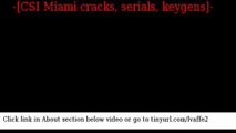 CSI Miami cracks serials keygens