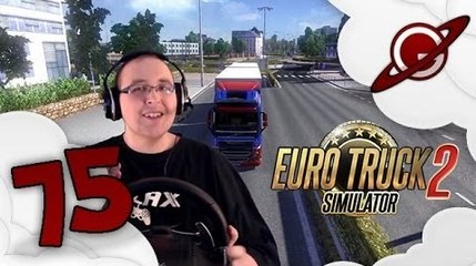 Euro Truck Simulator 2 | La Chronique du Routier #75: Le Train Routier Galaxien !