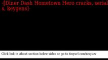 Diner Dash Hometown Hero cracks serials keygens