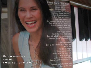 Rose Winebrenner I Missed You By That Much