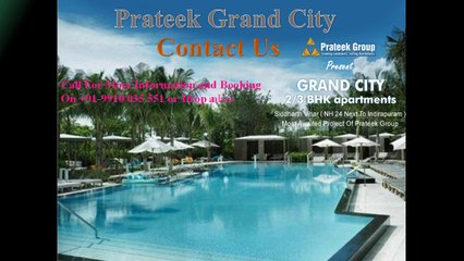 Prateek Grand City NH 24 Ghaziabad
