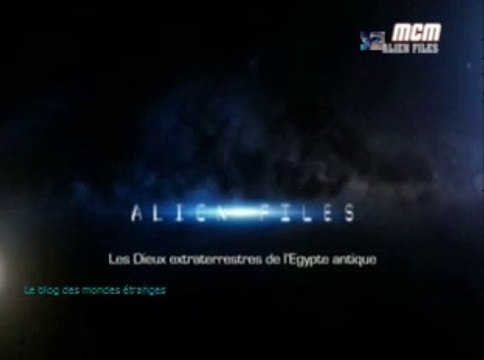 Alien files_les dieux extraterrestres de l ' Egypte Antique S01E14