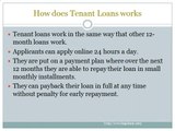 Tenant loans are financial revived method for borrowers