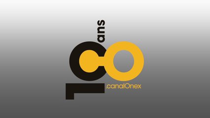 CANAL ONEX A 10 ANS !