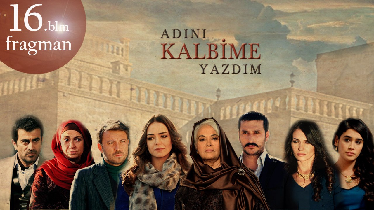 Adını Kalbime Yazdım 16. Bölüm Fragmanı HD