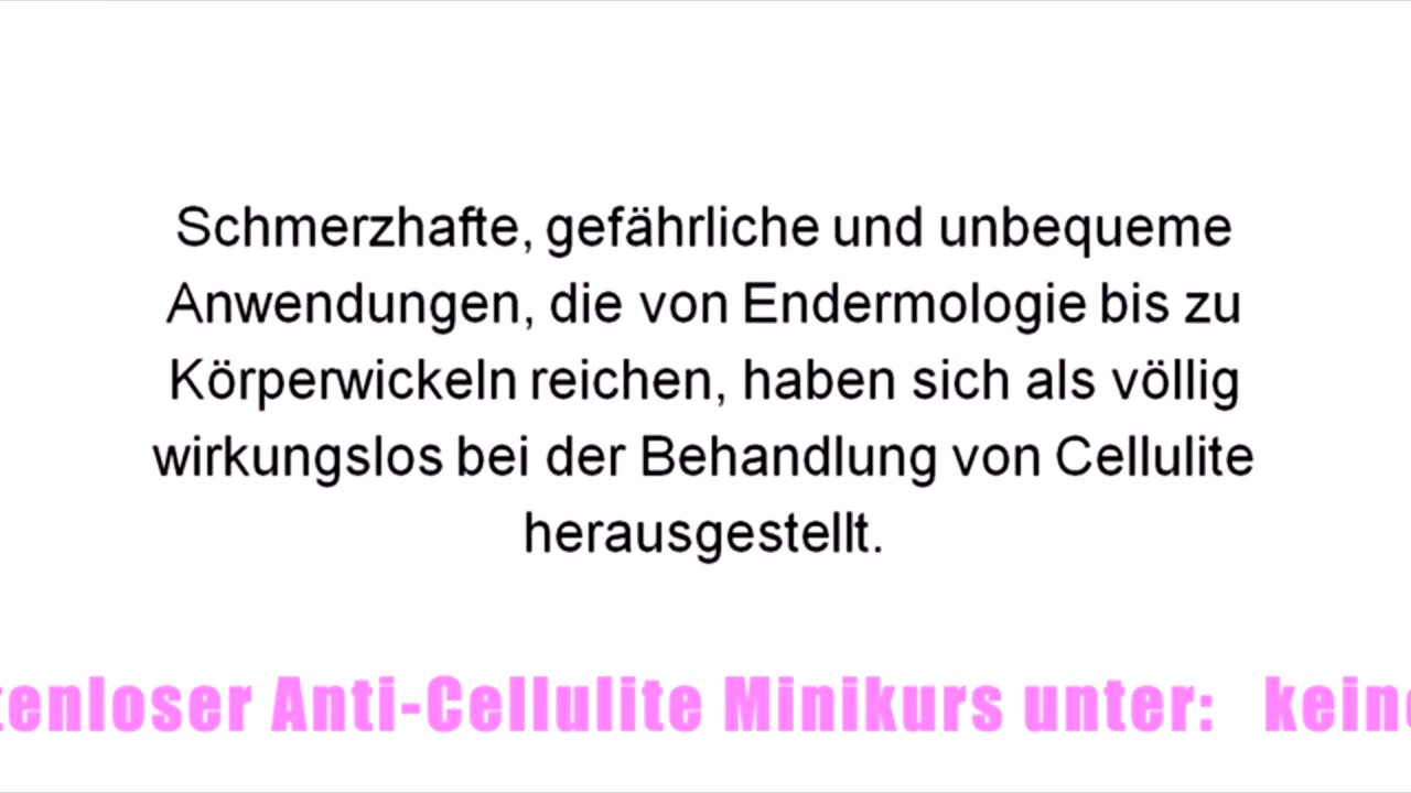 Cellulite Behandlung - Vorsicht!