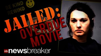 JAILED: Woman Thrown in the Slammer for Not Returning a Video Rental 9 Years Ago