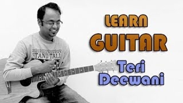 Teri Deewani Guitar Lesson - Kailasa - Kailash Kher