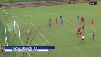 U17 : France-Belgique (2-0 et 3-1), les buts