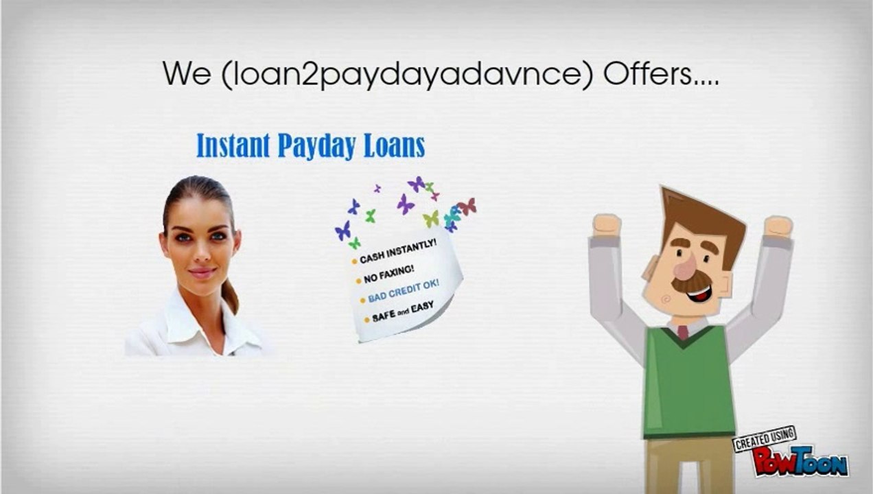 Instant cash in 2 hours via loan2paydayadvance