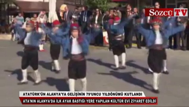 Atatürk'ün Alanya'ya gelişinin 79'uncu yıldönümü kutlandı