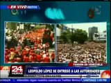 Venezuela: líder opositor Leopoldo López se entregó a la Guardia Nacional