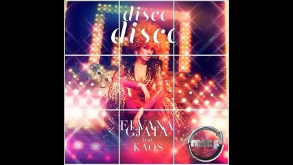 Elvana Gjata ft. Kaos - Disco Disco (MMP Remix)