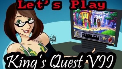 Let's Play:  King's Quest 7 [Finale]