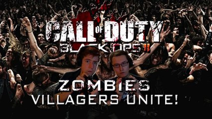 Black Ops 2: Zombies - VILLAGERS UNITE! - Town Survival w/ Subs