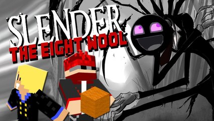 Minecraft - Slender: The Eight Wool - BATTLE FOR SUPREMACY - Part 1