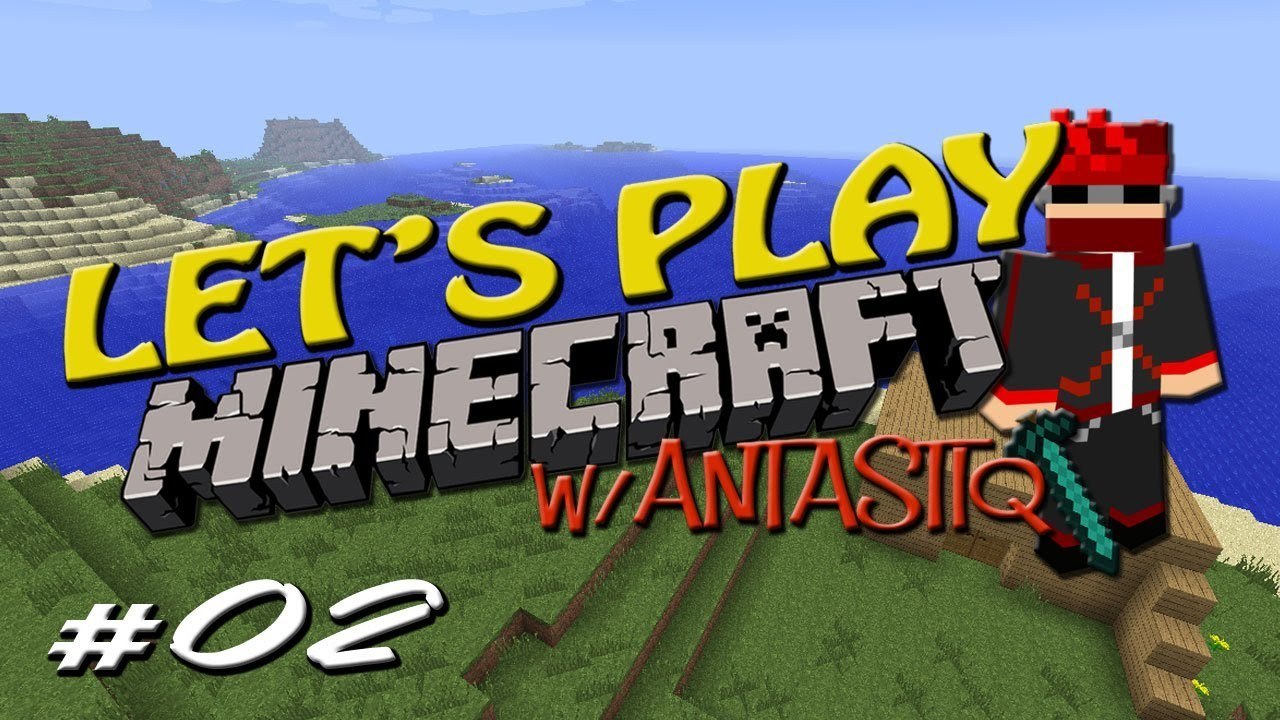 Let's Play Minecraft - Ep 02 - Under Construction!