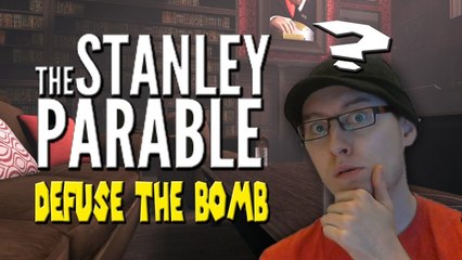 The Stanley Parable  - Trying To Defuse The Bomb! - 3rd Ending