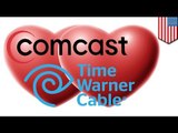 Comcast-Time Warner Cable merger sucks for consumers