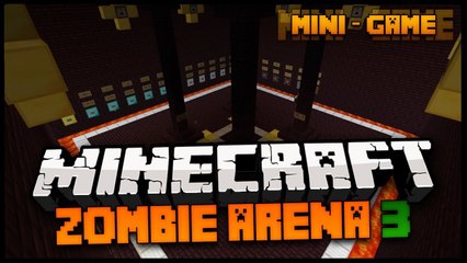 Minecraft Mini - Game: Zombie Arena 3 - Sup Bro ?