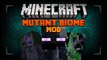 Minecraft Mod Spotlight - MUTANT BIOME MOD 1.7.2  - NEW BIOME, NEW MOBS + MORE