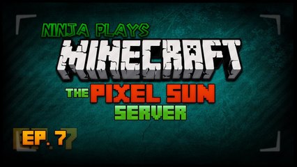 Minecraft SMP - Pixel Sun Server - EP. 007