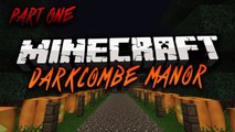 Minecraft: DARKCOMBE MANOR PART 1 - A HALLOWEEN THEMED ADVENTURE MAP! 1.7.2