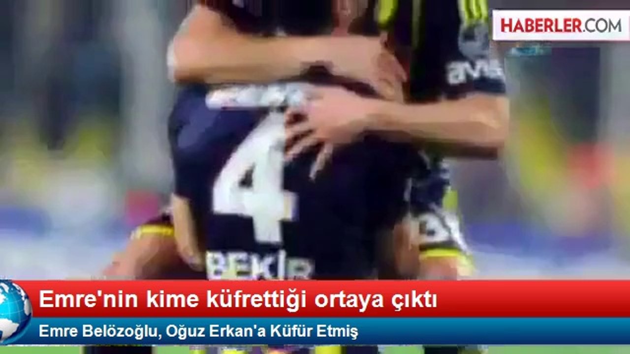Emre Belözoğlu, Oğuz Erkan'a Küfür Etmiş