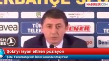 Şota: Fenerbahçe'nin İkinci Golünde Ofsayt Var