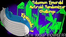 Let's Play Pokemon Emerald: Anri's Metroid Randomizer Challenge - Episode 1