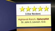 Get eye problems & eye doctor reviews Highlands Ranch CO