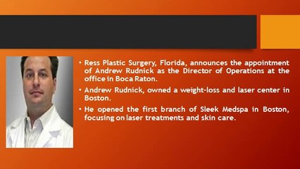 Andrew Rudnick-A Stellar Figure In Plastic Surgery