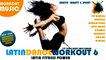 Latin Dance Workout Vol.6 - Fitness Zumba Power